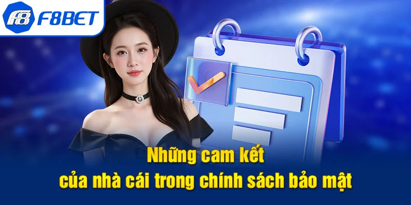 chính sách bảo mật f8bet cam kết