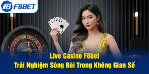 live casino f8bet ảnh đại diện