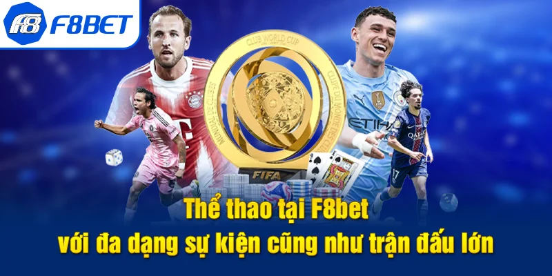 thể thao f8bet đa dạng
